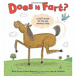Does It Fart?: A Kid's Guide to the Gas Animals Pass