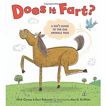 Does It Fart?: A Kid's Guide to the Gas Animals Pass