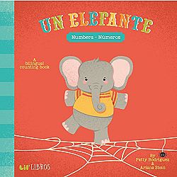 Un Elefante: A Bilingual Counting Book: Numbers - Numeros