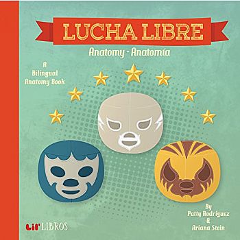 Lucha Libre: Anatomy - Anatomia