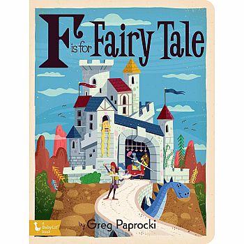 F is for Fairy Tale Board Book