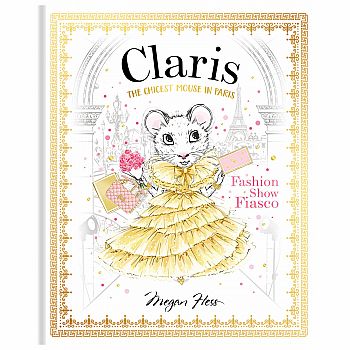 Claris: Fashion Show Fiasco: The Chicest Mouse in Paris